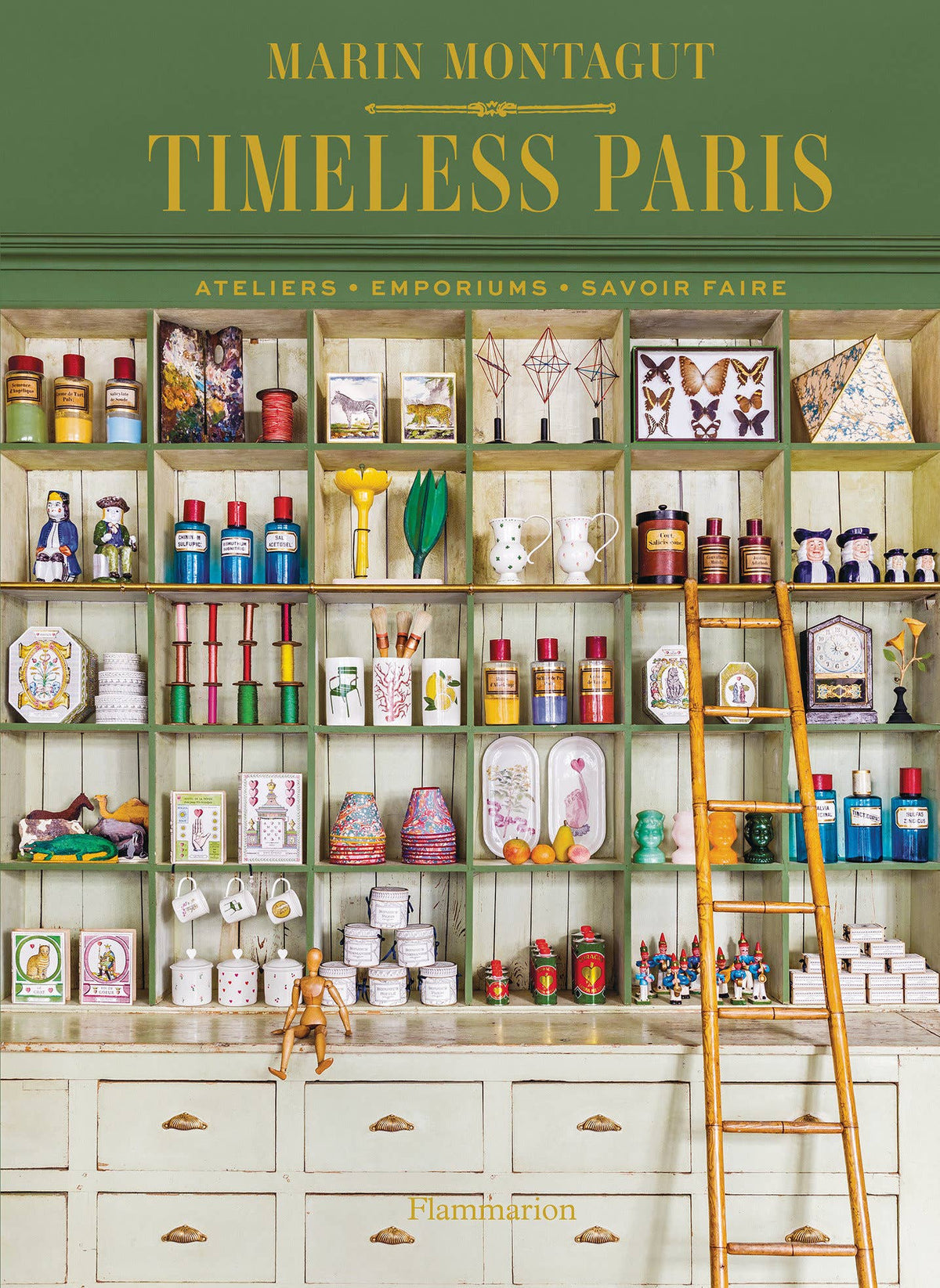 Timeless Paris, by Marin Montegut of 58 Rue Madame